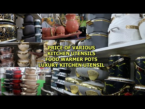 LATEST PRICE OF VARIOUS KITCHEN UTENSILS FOOD WARMER POTS DINNING SET FRYER LUXURY KITCHEN UTENSIL