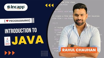 Introduction to Java by Rahul Chauhan Sir | Java |  #incapp #rahulchauhansir
