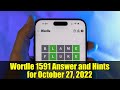 Wordle 1591 Answer and Hints for October 27, 2022