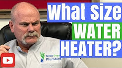 What Size Water Heater Do I Need? Ask-A-Plumber: Episode 19 