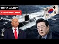 TRUMP STRIKES CHINA: He Authorizes SOUTH KOREA to Have NUCLEAR SUBMARINES