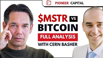 The Complete Analysis of Microstrategy and its New Preferred Stocks - With Cern Basher and Jo Bhakdi