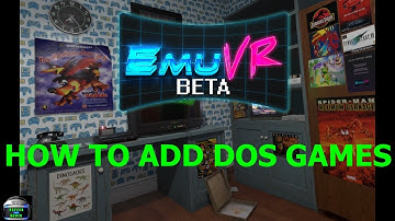 EmuVR Beta: How to Add DOS Games