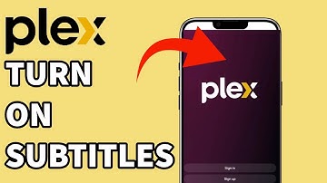 How to Turn On Subtitles in Plex Step-by-Step? Enable Subtitles on Plex for Movies & TV Shows