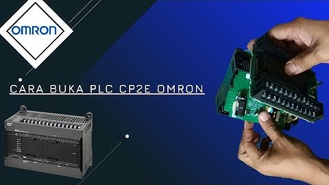 Cara Mudah Buka PLC CP2E Omron