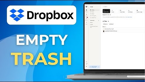 How to Empty Dropbox When Full Step by Step 2025 Guide