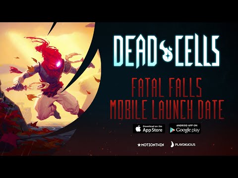 Dead Cells - Fatal Falls DLC - Mobile Launch Trailer