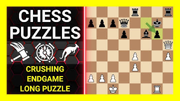 Chess Puzzles to Practice. Themes: Crushing, Endgame, Long puzzle. Learn Chess