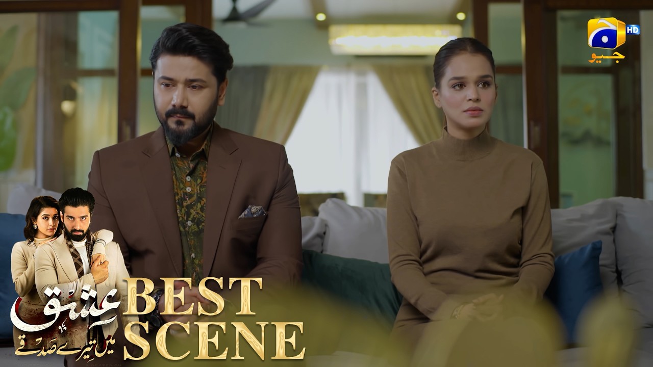 Ишк Майн Тере Садкай Эпизод 18 | 𝐁𝐞𝐬𝐭 𝐒𝐜𝐞𝐧𝐞 𝟎𝟏 | Муниб Батт - Аника Зульфикар | Хар Пал Гео