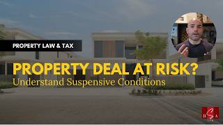 Suspensive Conditions &amp; Tax Explained