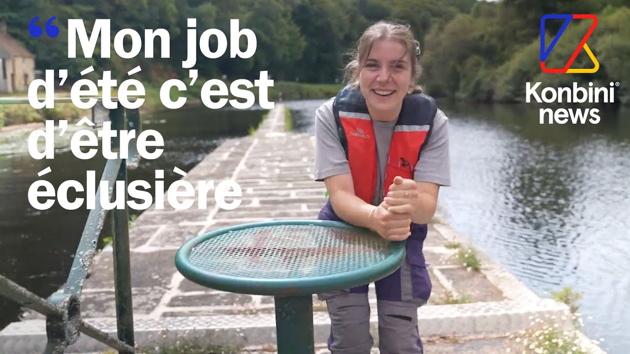 Le summer job d'Anne-aël ? Éclusière ! On a passé une journée avec elle en Bretagne | REPORTAGE