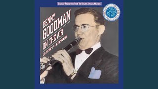 Video thumbnail of "Benny Goodman - The Sheik of Araby"