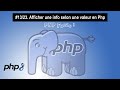 Php. 13/23. Afficher une info selon une valeur en Php
