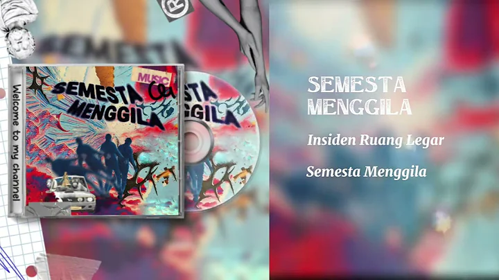 Insiden Ruang Legar - Semesta Menggila (Audio)