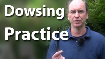 Dowsing - Learn to dowse step 5 - Dowsing practice