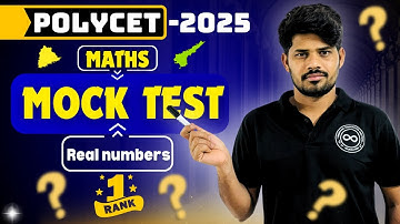 Polycet Entrance Exam Preparation 2025 | Mock Test 🔥 | Real Numbers | Maths | FIRST 🥇 ర్యాంక్ పక్కా