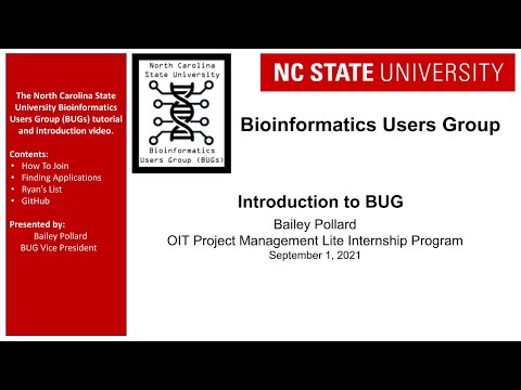 Introduction to BUG at NCSU