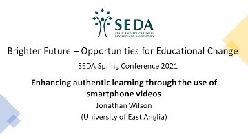 Enhancing authentic learning through the use of smartphone videos