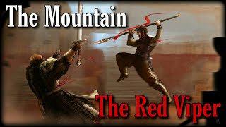 The Mountain vs The Red Viper!  How It Happened In The Books? (A Song of Ice and Fire)