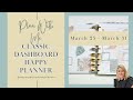 Plan The Week Before Spring Break in My Classic Dashboard Happy Planner