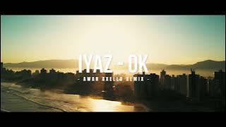 Dj Paling Adem! - Iyaz - OK ( Awan Axello Remix )