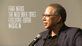 Fake News! Dean Baquet of the New York Times Believes in the Neutral Journalist