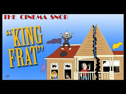 King Frat - The Cinema Snob