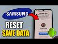 How to RESET Samsung Phone without Losing Any DATA - Easy Tutorial
