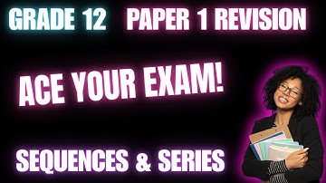 Maths Grade 12 | Paper 1 Revision | Quadratic Sequence | Exam Prep (June 2025 NSC/CAPS)