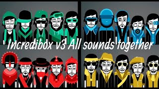 Incredibox v3 All sounds together