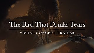 UNANNOUNCED PROJECTㅣThe Bird That Drinks Tears VISUAL CONCEPT TRAILER - The Nhaga Eater