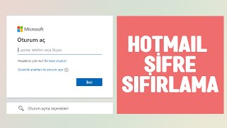 Hotmail Şifremi Unuttum | Hotmail Şifre Sıfırlama | Microsoft Hesabı Şifremi Unuttum