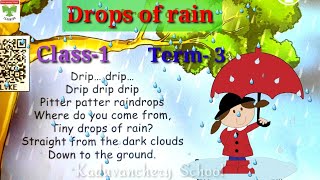 🌧 Class -1/ Term -3/  " Drops of Rain "  Song  🌧 screenshot 2