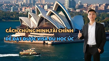 Chứng Minh tài chính du học Úc cần phải làm những gì để đạt hiệu quả nhất