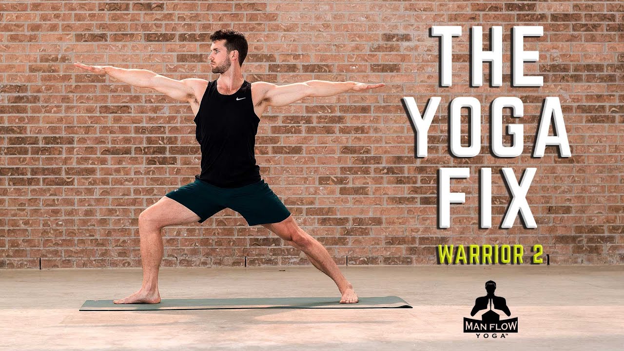 The Yoga Fix #8 | Warrior 2, Lead With Your Hips | #yogaformen - YouTube