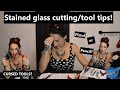 CUTTING STAINED GLASS -TIPS! In depth cutting tools and how to care for/use them!