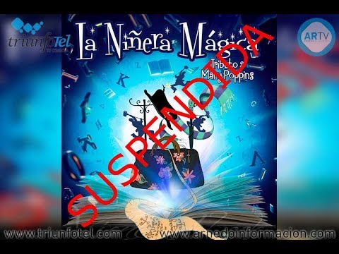 Suspendida "La Niñera Mágica"