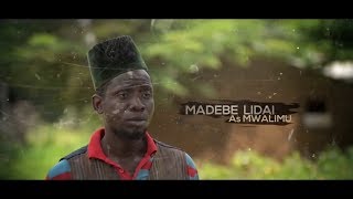Wali Wangu (Episode 1) - Madebe Lidai  (Official Bongo Movie 2020)