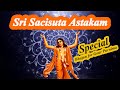 श्री शची सुताष्टकम | Sri Sacisuta Astakam | Gaura Purnima Special | Vaishnava Bhajan