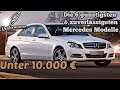 Günstige Mercedes Modelle, die zuverlässig sind für unter 10.000 € | G Performance