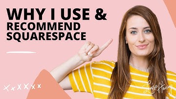 Why I Use & Recommend Squarespace