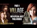 Resident Evil Village: House Beneviento with Angie Actor Paula Rhodes and The Sphere Hunter (Part 4)