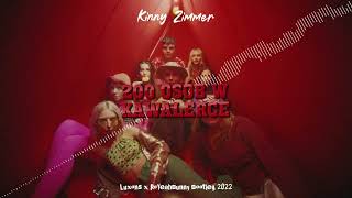 Kinny Zimmer - 200 osób w kawalerce (Luxons x PoYeahBunny Bootleg 2022