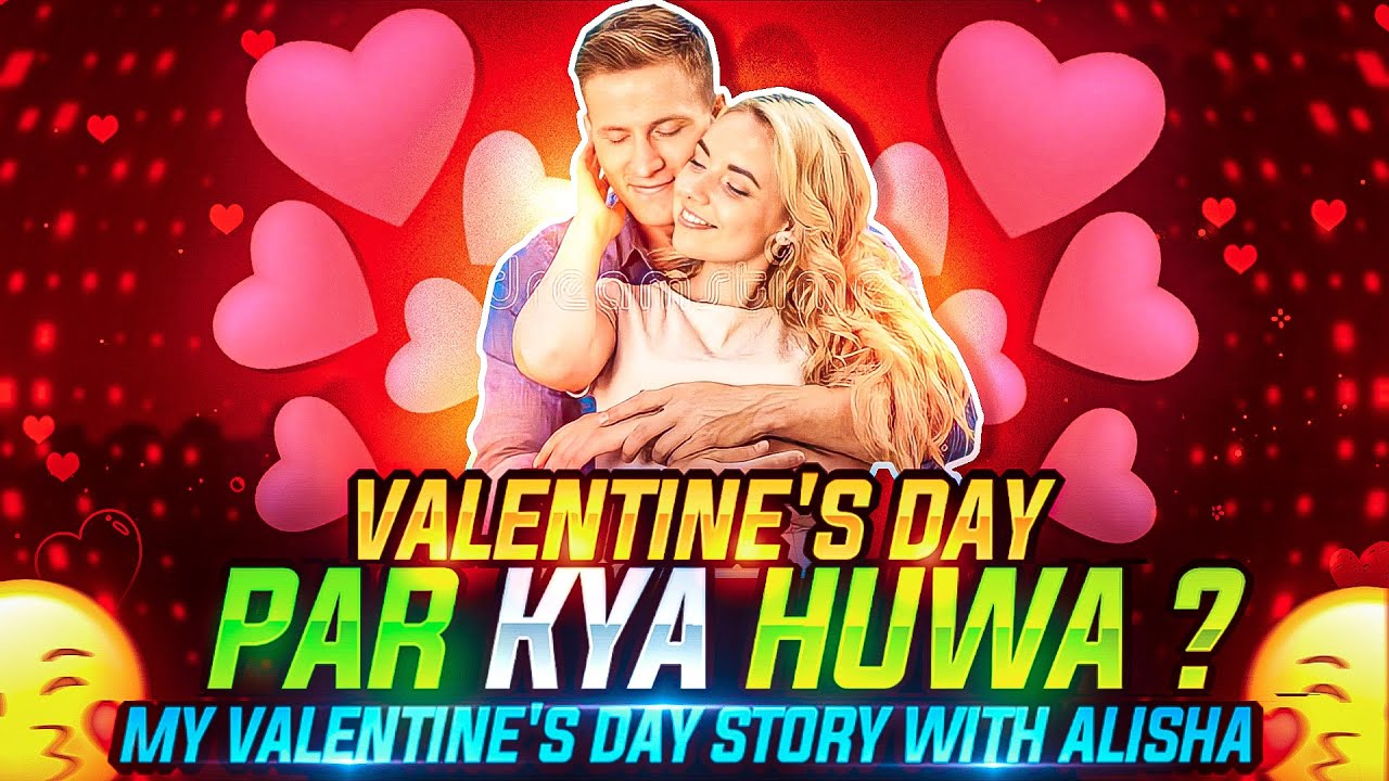 My Valentine Day Story 😍❤️ || Free Fire Story Time 🕗🔔 ||