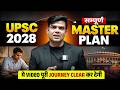 UPSC 2028 Master Plan 😱 Complete Strategy to Clear Your Journey! 🚀