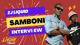 Samboni Work A Office Job  before Dancehall | ZJ Liquid | INTERVIEW