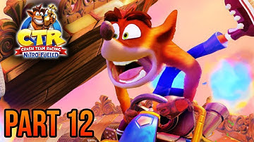 Crash Bandicoot CTR Nitro-Fueled - Part 12 (100% Playthrough)