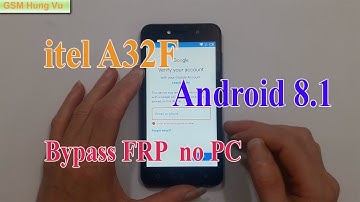 Bypass Google Account (FRP) itel A32F Android 8.1 No PC.