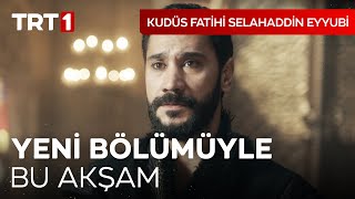 Kudüs Fatihi Selahaddin Eyyubi Yeni üyle Bu Akşam TRT 1'de! I @kudusfatihiselahaddineyyubi Resimi