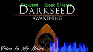 Darkseed - Speak Silence